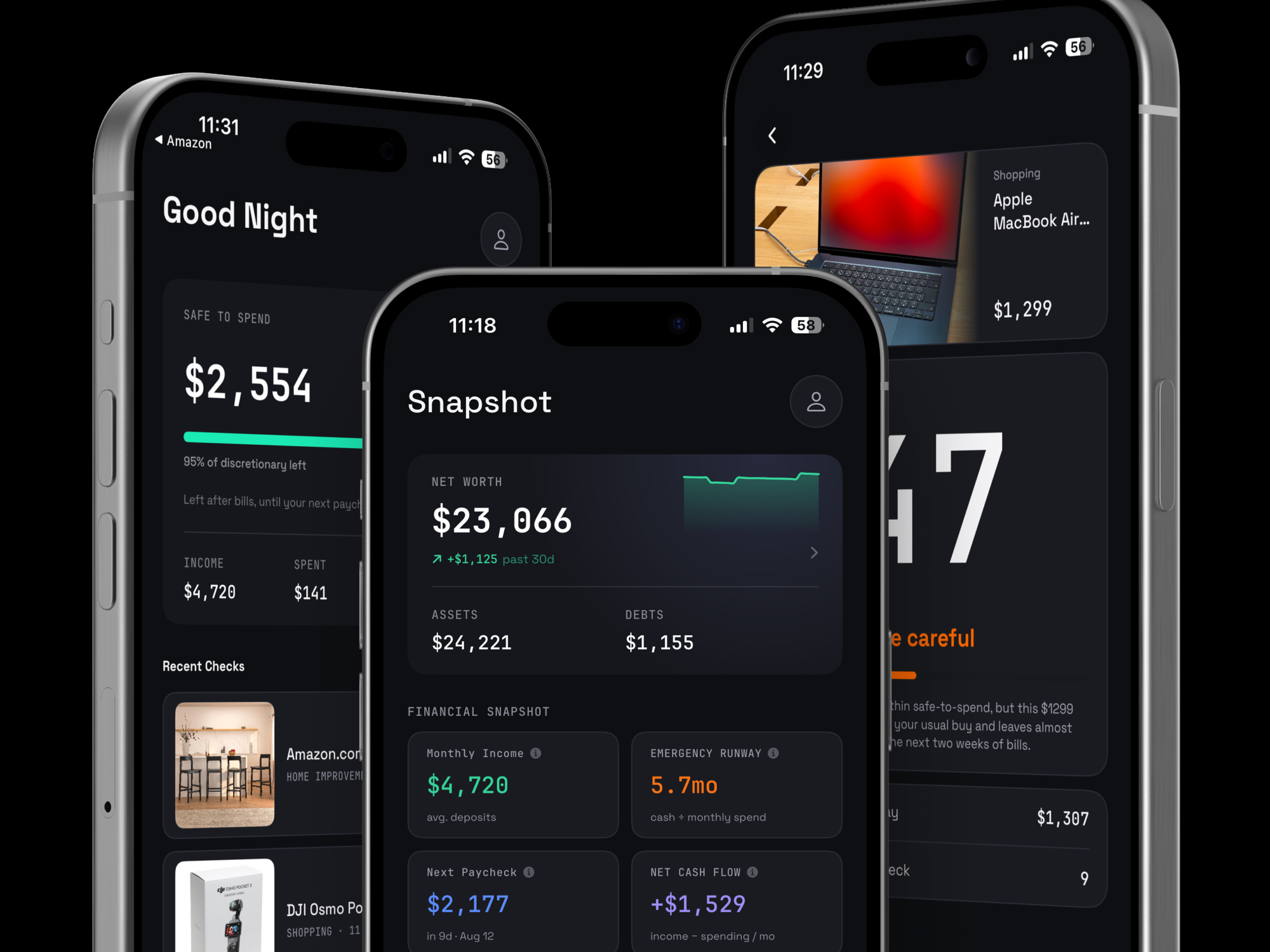 Three PocketPinch screens together — the Home tab showing $2,554 safe to spend, the Snapshot tab showing a $23,066 net worth, and an affordability check for a $1,299 MacBook Air scored 47, 'Be careful.'