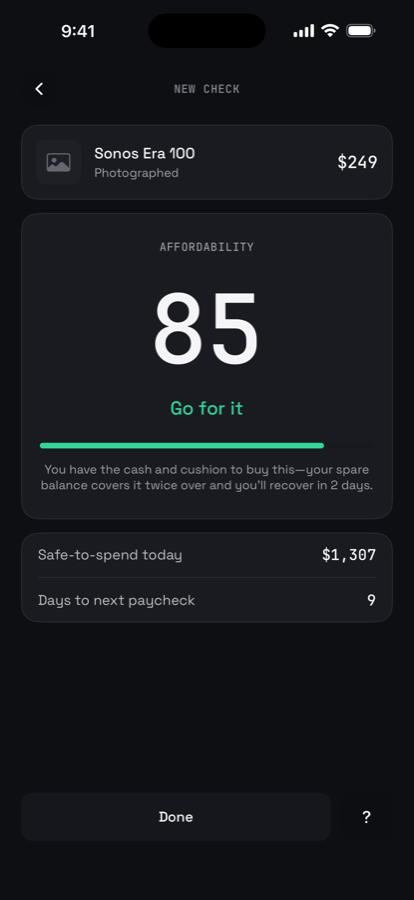 PocketPinch affordability check for a Sonos Era 100 at $249 — score 85, “Go for it,” with $1,307 safe to spend today and 9 days to next paycheck.